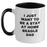 Funny Beagle Dog Gifts, Two Tone Coffee Mugs for Graduation, 'I Just Want To Be A Stay At Home Beagle Dad' Quote, Gifts from Mom to Beagle Dog Lover, Unique Gifts for Men, Friends, or Family - Main